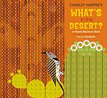What's in the Desert<br>by Charley Harper